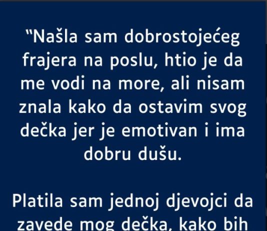 “Pronašla sam bogatog frajera na poslu i sve je bolje…”