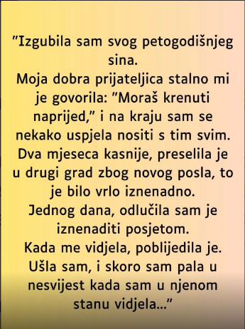 “Izgubila sam svog petogodišnjeg sina…”