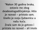 “Nakon 30 godina braka, ostavio me zbog dvadesetogodišnjakinje…”