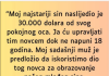 “Moj najstariji sin naslijedio je 30.000 dolara od svog pokojnog oca…”