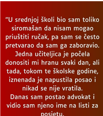 “U srednjoj školi bio sam toliko siromašan da nisam mogao”