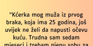 “Kćerka mog muža iz prvog braka…”