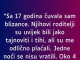 “Sa 17 godina čuvala sam blizance…”