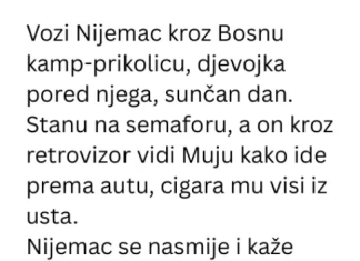 Vic dana: Mujo, prikolica i Nijemac