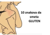 GLUTEN I ŠTITNJAČA: 10 ZNAKOVA DA VAM SMETA GLUTEN, OBRATITE PAŽNJU DOK NIJE KASNO!