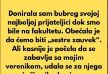 Donirala sam bubreg svojoj najboljoj prijateljici dok smo bile na fakultetu