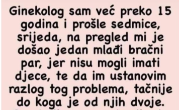 Ginekolog sam više od 15 godina i prošli tjedan kod mene je došao mladi …
