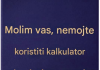 Nema kalkulatora! Možete li riješiti ovu tešku matematičku zagonetku koristeći samo svoj mozak?